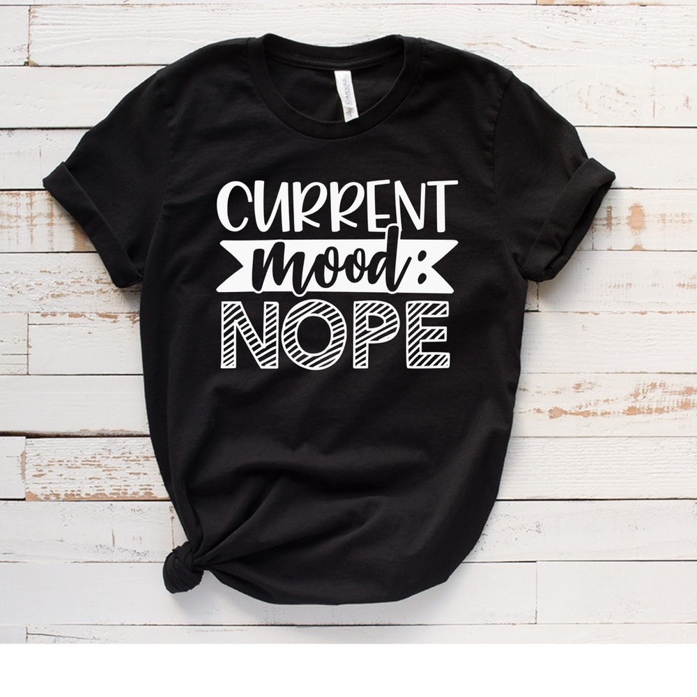 NWT Current Mood? Nope. Shirt